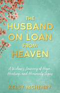 The Husband on Loan from Heaven