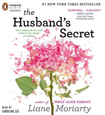 The Husband's Secret - Moriarty, Liane, and Lee, Caroline, and Pirooz, Patti