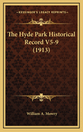The Hyde Park Historical Record V5-9 (1913)
