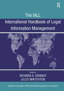 The IALL International Handbook of Legal Information Management