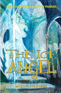 The Ice Angel