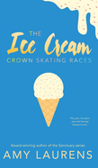 The Ice Cream Crown Skating Races