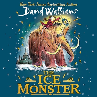 The Ice Monster Lib/E - Walliams, David (Read by), and Horrocks, Jane (Read by), and Margolyes, Miriam (Read by)