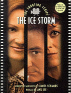 The Ice Storm - Schamus, James, and Ang Lee