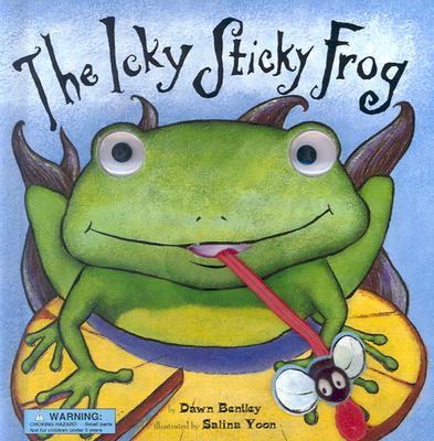 The Icky Sticky Frog - Bentley, Dawn