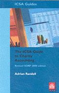 The ICSA Guide to Charity Accounting 2000 - Randall, Adrian