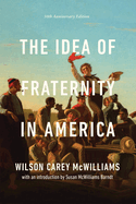 The Idea of Fraternity in America