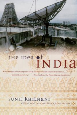 The Idea of India - Khilnani, Sunil