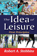 The Idea of Leisure: First Principles