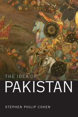 The Idea of Pakistan - Cohen, Stephen P