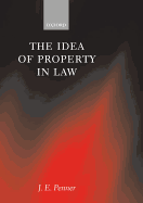 The Idea of Property in Law