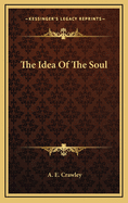 The Idea of the Soul