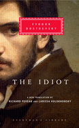 The Idiot: Introduction by Richard Pevear