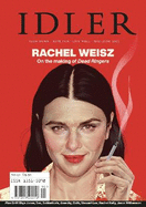 The Idler 90: Featuring Rachel Weisz, Griff Rhys Jones plus how to take a sabbatical