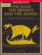 The Iliad, the Odyssey, the Aeneid
