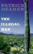 The Illegal Man