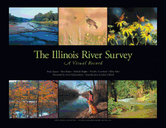 The Illinois River Survey: A Visual Record