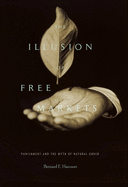 The Illusion of Free Markets: Punishment and the Myth of Natural Order
