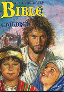 The Illustrated Bible for Children