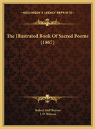The Illustrated Book of Sacred Poems (1867)