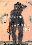 The Illustrated Book of Sapphic Sex