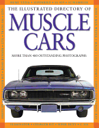 The Illustrated Directory of Muscle Cars