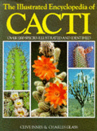 The illustrated encyclopaedia of cacti - Innes, Clive