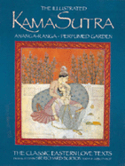 The Illustrated Kama Sutra: Illustrated Kama Sutra