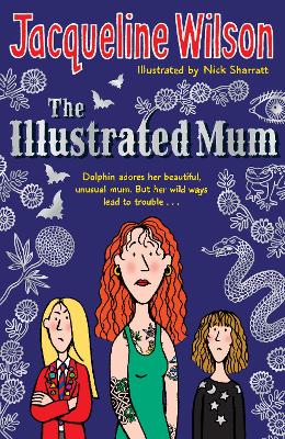 The Illustrated Mum - Wilson, Jacqueline