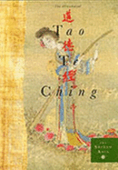 The Illustrated Tao TE Ching: A New Translation