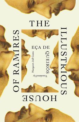 The Illustrious House of Ramires - de Ea de Queirs, Jos Maria, and Costa, Margaret Jull (Translated by)