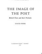 The Image of the Poet: British Poets and Their Portraits