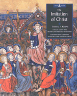The Imitation of Christ: Illustrated with Illuminated Manuscripts