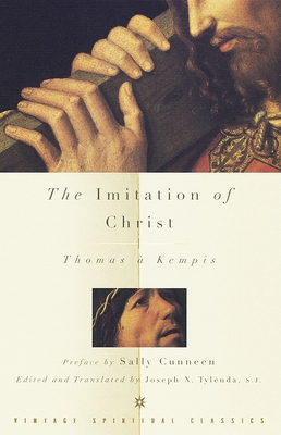 The Imitation of Christ - Kempis, Thomas