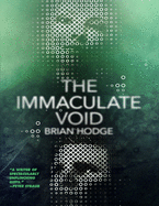 The Immaculate Void