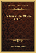 The Immanence of God (1905)