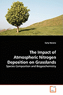 The Impact of Atmospheric Nitrogen Deposition on Grasslands