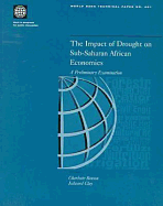 The Impact of Drought on Sub-Saharan African Economies: A Preliminary Examination Volume 401