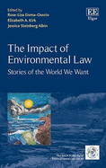 The Impact of Environmental Law: Stories of the World We Want