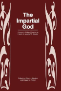 The Impartial God: Essays in Biblical Studies in Honor of Jouette M. Bassler - Roetzel, Calvin J (Editor), and Foster, Robert L (Editor)