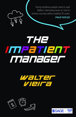 The Impatient Manager - Vieira, Walter