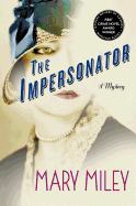 The Impersonator: A Mystery