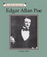 The Importance of: Edgar Allen Poe - Tilton, Rafael