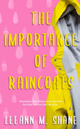 The Importance of Raincoats