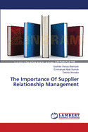 The Importance of Supplier Relationship Management