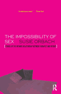The Impossibility of Sex: Stories of the Intimate Relationship between Therapist and Client
