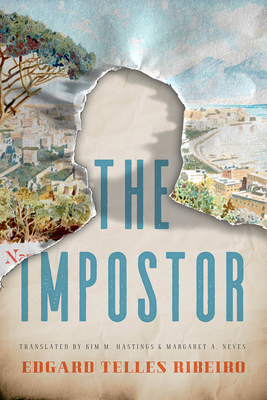 The Impostor - Telles Ribeiro, Edgard, and Hastings, Kim M (Translated by), and Neves, Margaret A (Translated by)