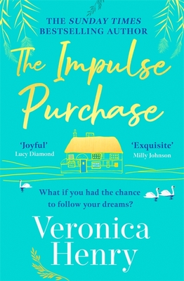The Impulse Purchase: The unmissable heartwarming and uplifting read from the Sunday Times bestselling author - Henry, Veronica