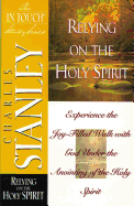 The in Touch Study Series: Relying on the Holy Spirit