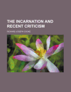 The Incarnation and Recent Criticism